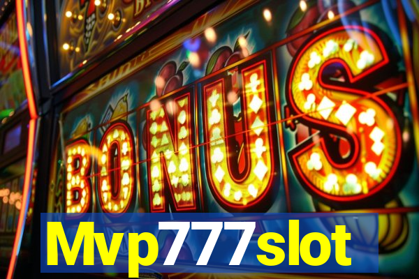 Mvp777slot