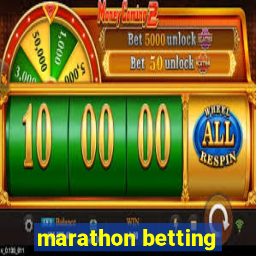 marathon betting