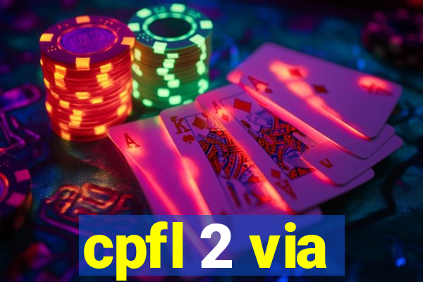 cpfl 2 via