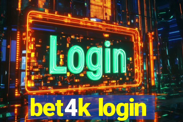 bet4k login