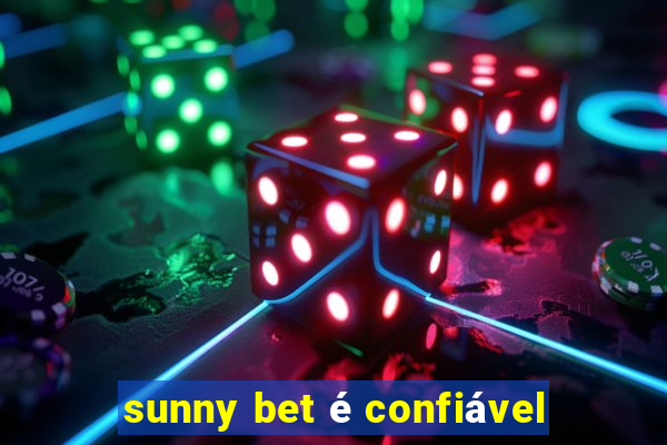 sunny bet é confiável