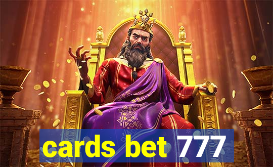 cards bet 777