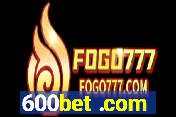 600bet .com