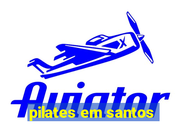 pilates em santos