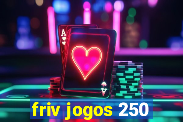 friv jogos 250