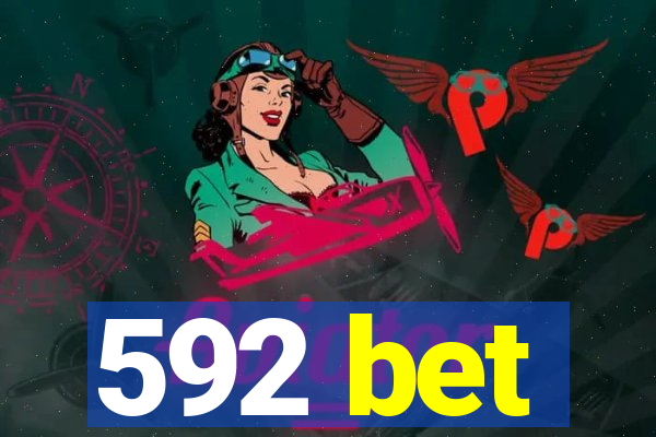 592 bet