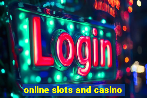 online slots and casino