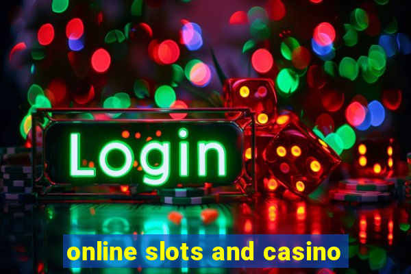 online slots and casino