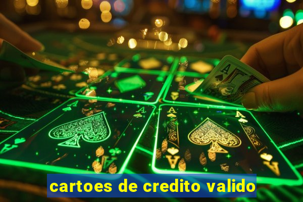 cartoes de credito valido