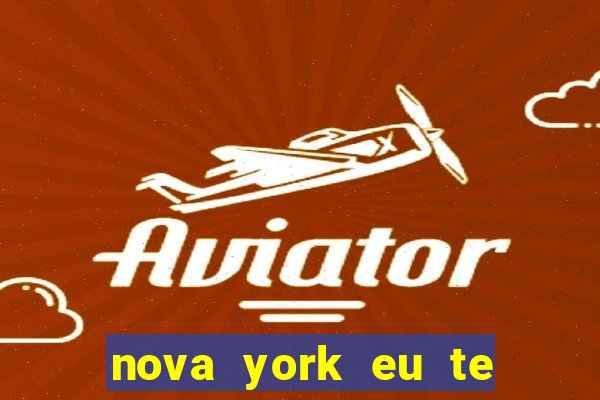 nova york eu te amo filme completo dublado download