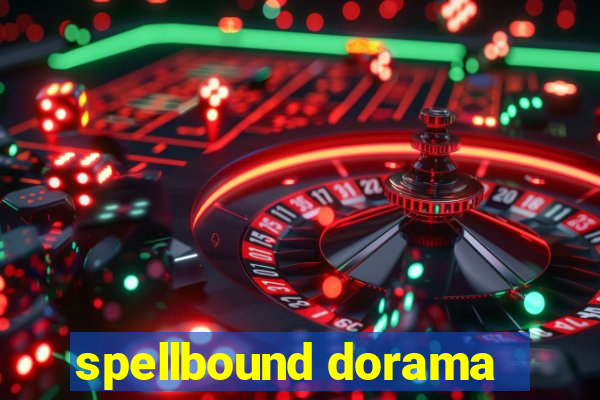 spellbound dorama