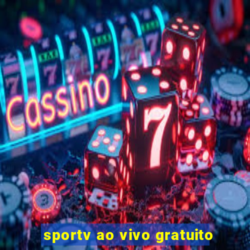 sportv ao vivo gratuito