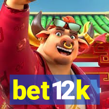 bet12k