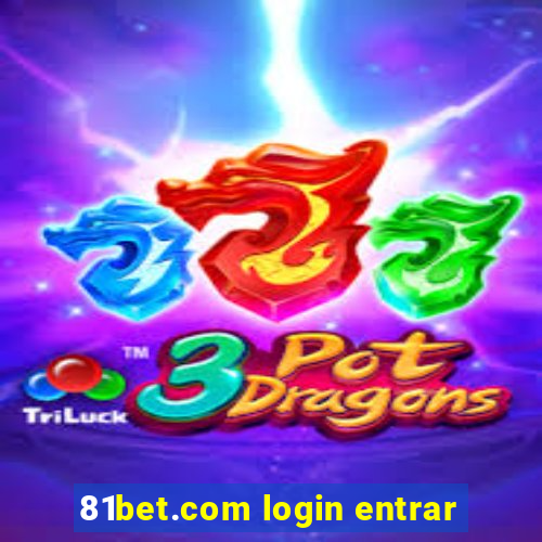 81bet.com login entrar