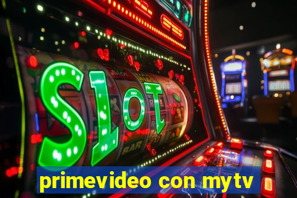 primevideo con mytv