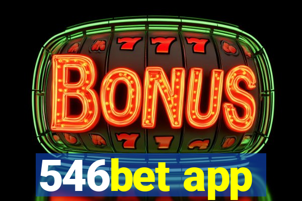 546bet app