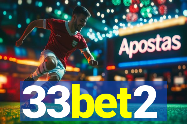 33bet2