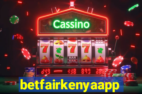 betfairkenyaapp