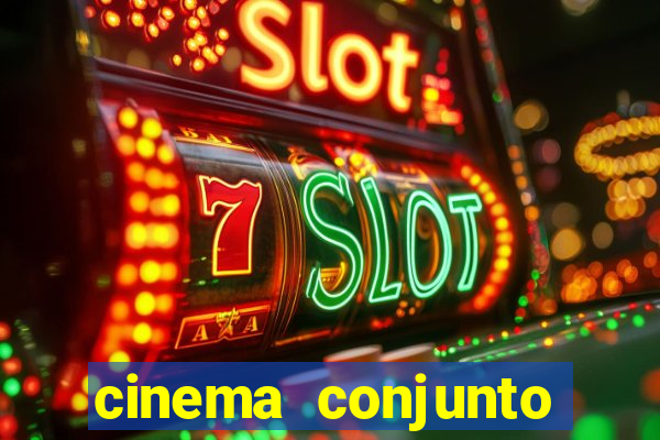 cinema conjunto nacional brasilia