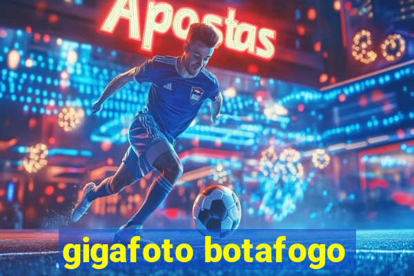 gigafoto botafogo