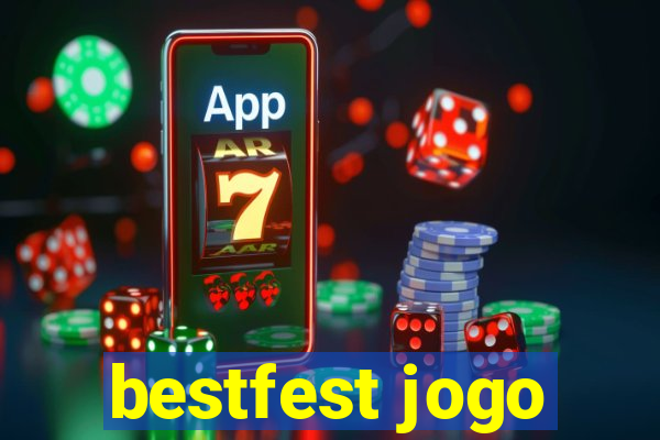 bestfest jogo