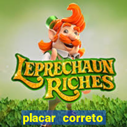 placar correto jogos de hoje