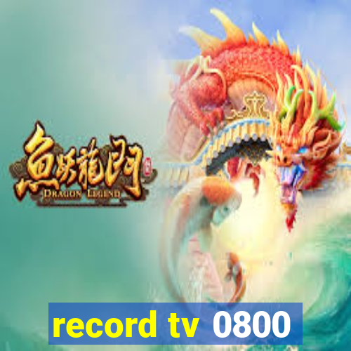 record tv 0800