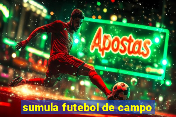 sumula futebol de campo