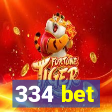 334 bet