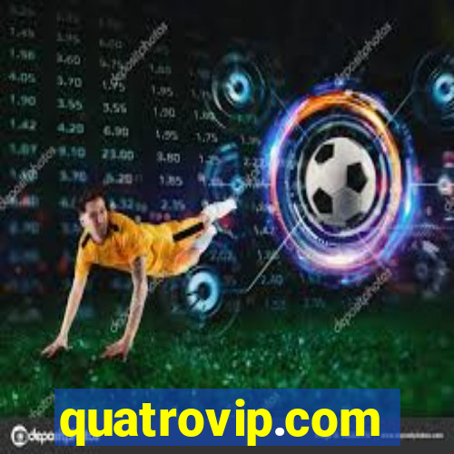 quatrovip.com