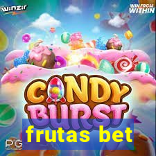 frutas bet