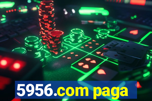 5956.com paga