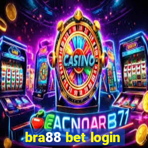 bra88 bet login