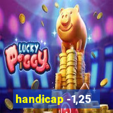 handicap -1,25