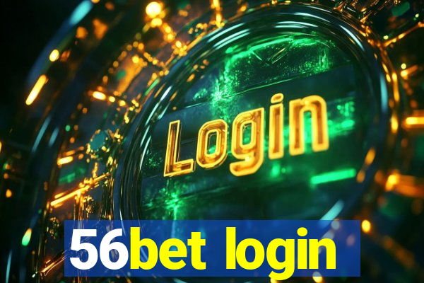 56bet login