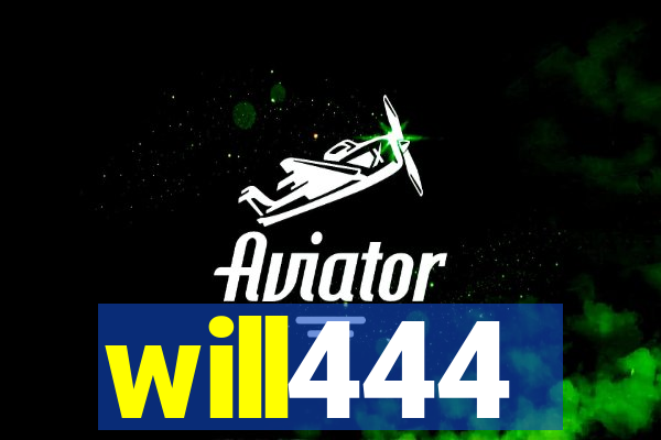 will444