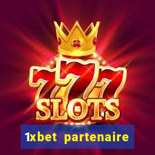 1xbet partenaire apk download