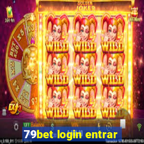 79bet login entrar