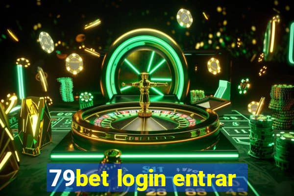 79bet login entrar