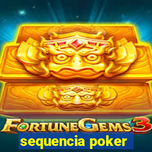 sequencia poker