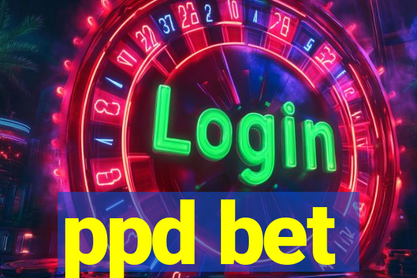 ppd bet