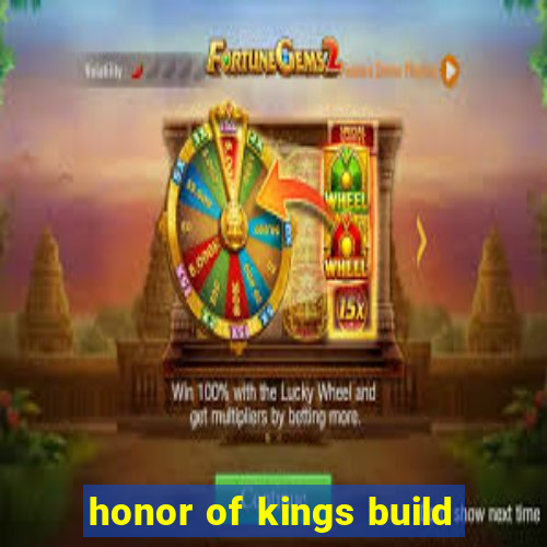 honor of kings build