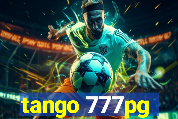 tango 777pg