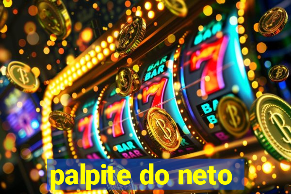 palpite do neto