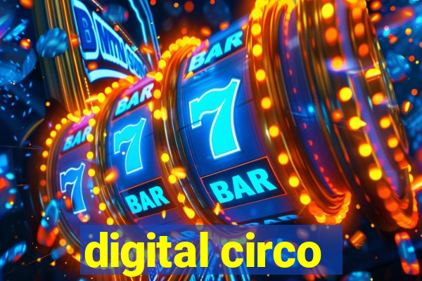 digital circo