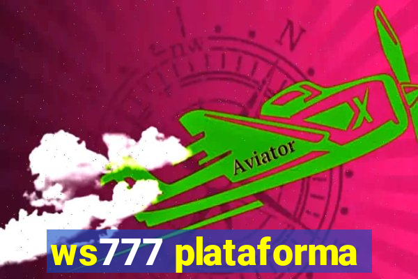 ws777 plataforma