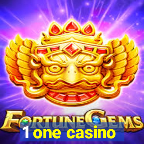 1 one casino