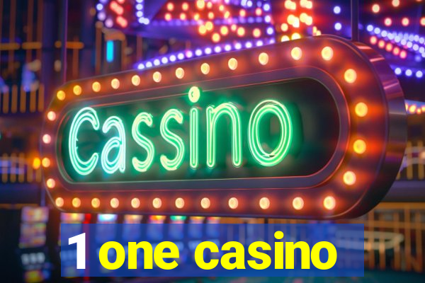 1 one casino