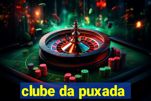 clube da puxada