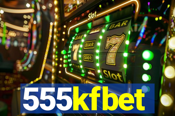 555kfbet